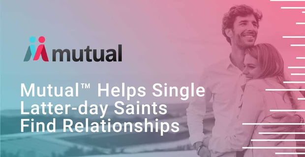 Mutual Helps Latter Day Saints Find Relationships