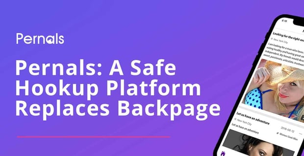 Pernals A Safe Hookup Platform To Replace Backpage