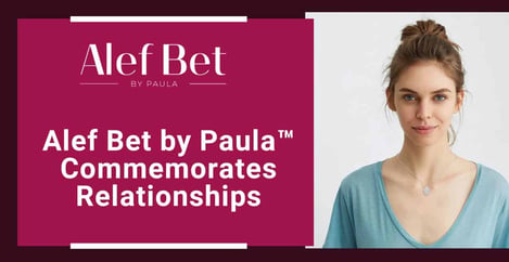 Alef Bet By Paula Jewelry Commemorates Relationships