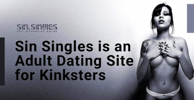 Sin Singles A Dating Site For Exploring Fetishes