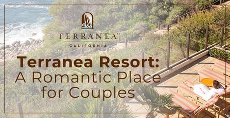 Terranea Resort A Romantic Place For Couples