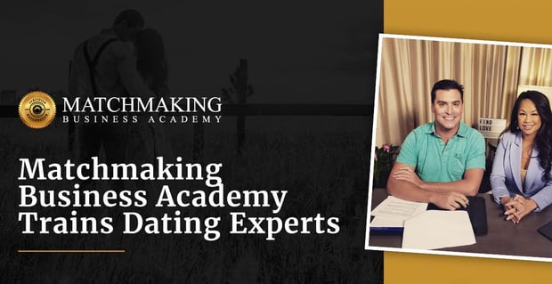 Matchmaking Business Academy Trains Dating Experts