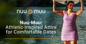 Nuu-Muu: Athletic-Inspired Attire for Adventurous Women Who Want to Feel Confident on Dates