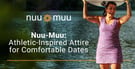 Nuu-Muu: Athletic-Inspired Attire for Adventurous Women Who Want to Feel Confident on Dates