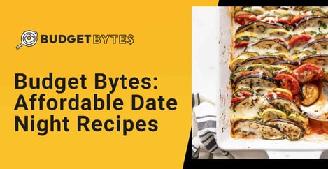 Budget Bytes Recipes For Dates At Home