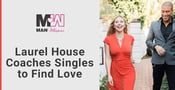 Man Whisperer Laurel House Coaches Singles to Find Clarity, Happiness &amp; Love