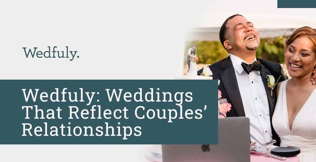 Wedfuly Plans Virtual Weddings For Couples
