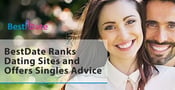 BestDate: A Dating Platform Review Site that Ranks Options and Offers Singles Advice