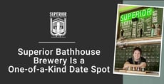 Superior Bathhouse Brewery is a One-of-a-Kind Date Spot &#038; Wedding Venue