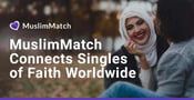 MuslimMatch: A Dating Platform That Recognizes Diversity Within the Community
