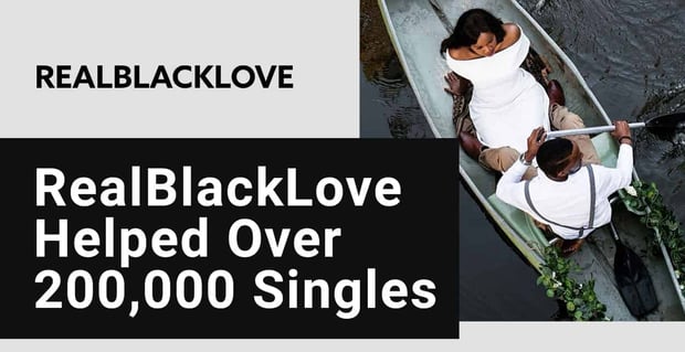 Realblacklove Helps Singles Find Love