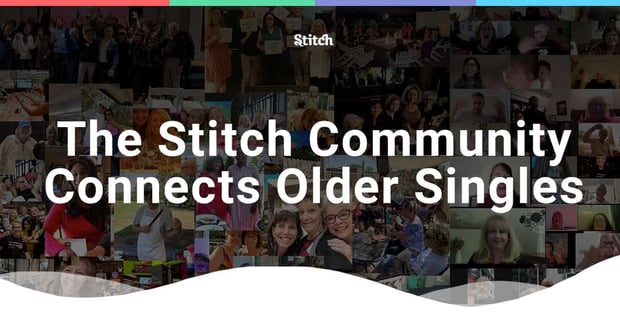 Stitch Community Connects Older Singles