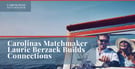 Carolinas Matchmaker Laurie Berzack Uses Instincts and Support to Foster Connections
