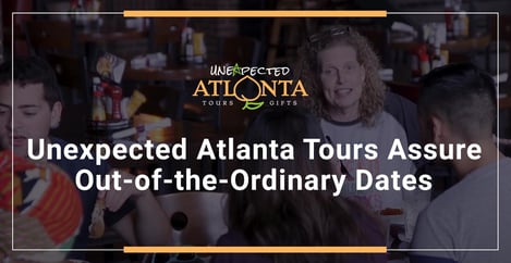 Unexpected Atlanta Tours Assure Out Of The Ordinary Dates