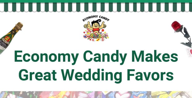 Economy Candy Makes Great Wedding Favors