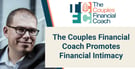 The Couples Financial Coach Helps Partners Achieve Financial Intimacy