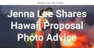 Jenna Lee Shares Hawaii Proposal Photo Advice