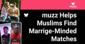 The muzz App Helps Muslim Singles Find Matches Fit for Marriage