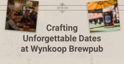 Crafting Unforgettable Date Nights at Wynkoop Brewing Co., Colorado’s First Brewpub