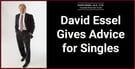 David Essel Shows Singles How to Set Standards, Avoid Codependency, and Find Happiness 
