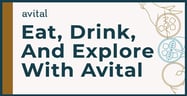 Eat, Drink, &amp; Explore With Avital’s Interactive Dining Experiences
