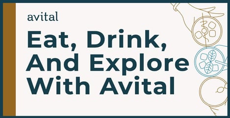 Eat Drink And Explore With Avital