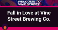 Fall in Love at Vine Street Brewing Co, Missouri’s First Black-Owned Brewery