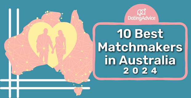 Best Matchmakers In Australia Of 2024