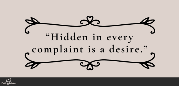 hidden in every complaint is a desire hidden in every complaint is a desire