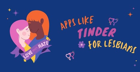 Apps Like Tinder For Lesbian Dating