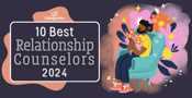10 Best Relationship Counselors of 2024
