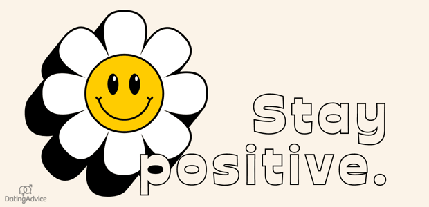 stay positive