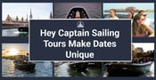 Hey Captain Makes Dates Special With One-of-a-Kind Sailing Tours of Copenhagen