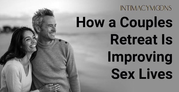 Couples Retreats Can Be A Game Changer