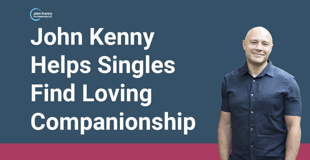 John Kenny Helps Singles Find Loving Companionship