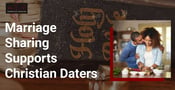 Dating Support for Christians, from the Early Stages of Dating to Marriage