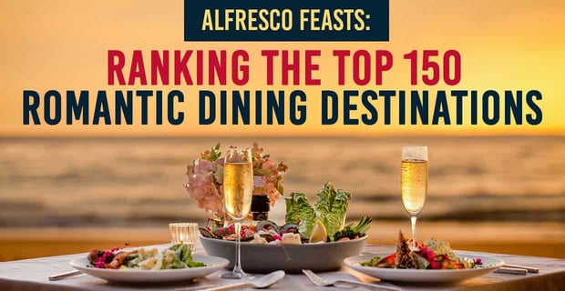 Top Romantic Dining Destinations