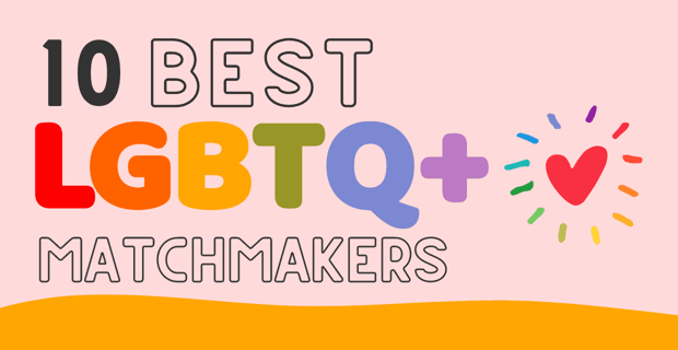Best Lgbtq Matchmakers 2024