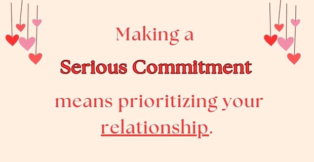Making a commitment means priotizing.