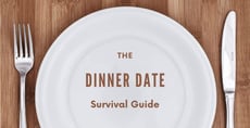 Guide to Having a Fruitful Dinner Date