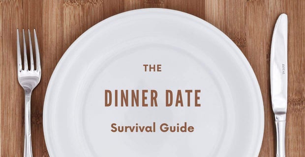 Guide To Dinner Dates