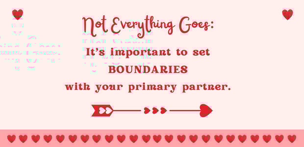 Set boundaries with your primary partner