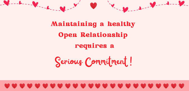 Open relationships require commitment Open relationships require commitment