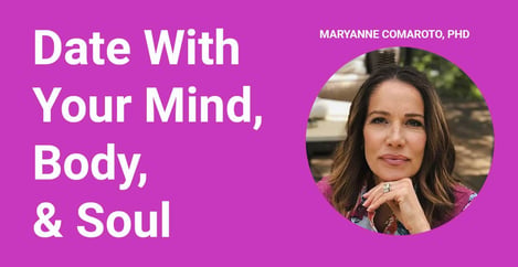 Date With Your Mind Body Soul