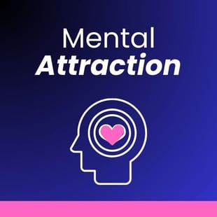 Mental attraction