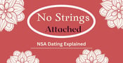 Defining NSA (No Strings Attached): What It Really Means