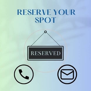 Reserve your spot
