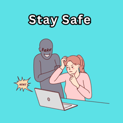 Stay Safe