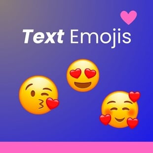 Text emojis Text emojis