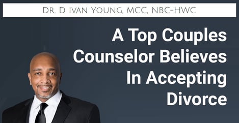 Top Couples Counselor Accepts Divorce